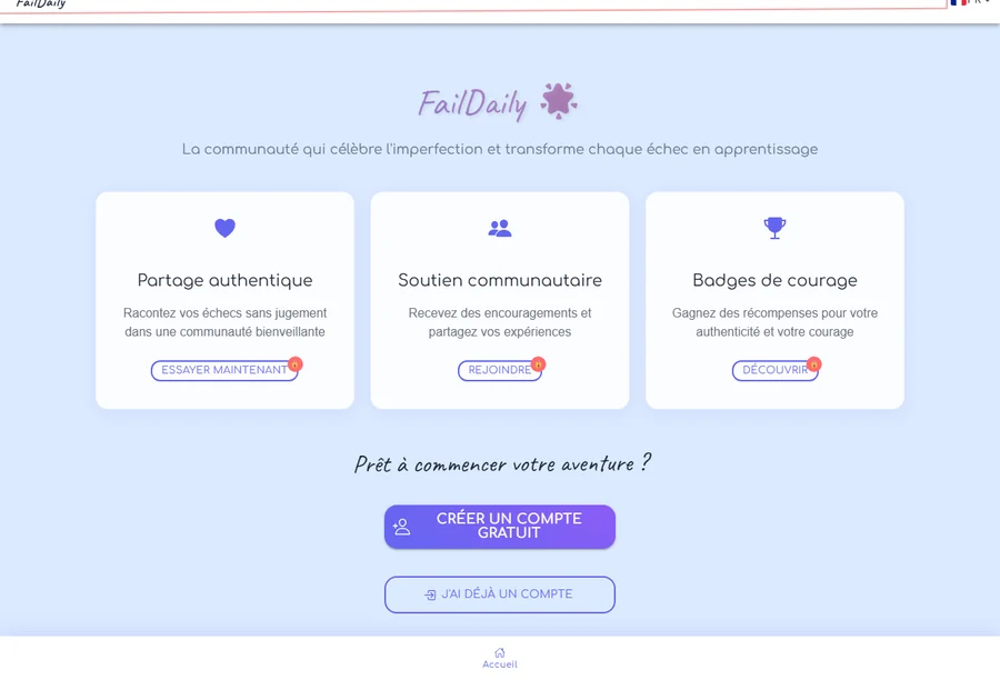 Page d'accueil de FailDaily : partage authentique, soutien communautaire et badges de courage